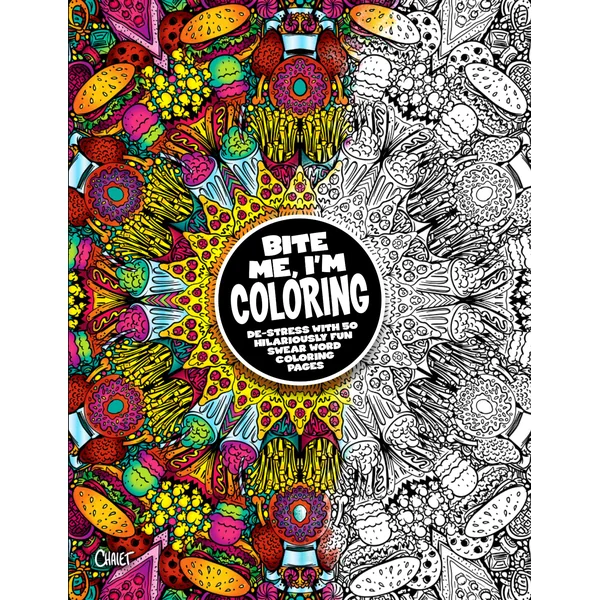 BITE ME, I'm Coloring Book