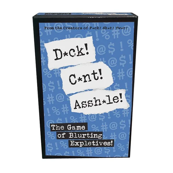 D*ck! C*nt! Assh*le! - The Game of Blurting Expletives