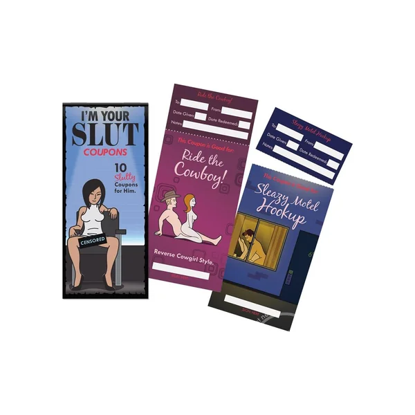 I'm Your Slut Coupons - 10 Slutty Coupons For Him