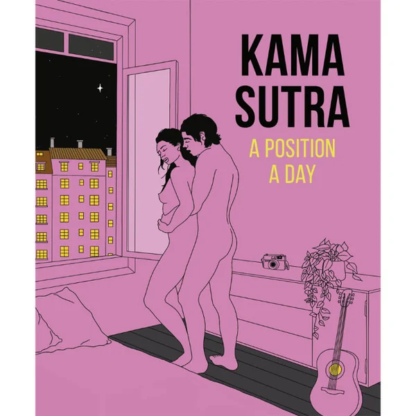 Kama Sutra: A Position A Day By Claudia Blake