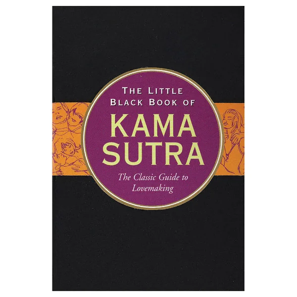 Little Black Book of Kama Sutra The Classic Guide to Lovemaking By L. L. Long
