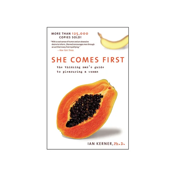 She Comes First - Book by Ian Kerner