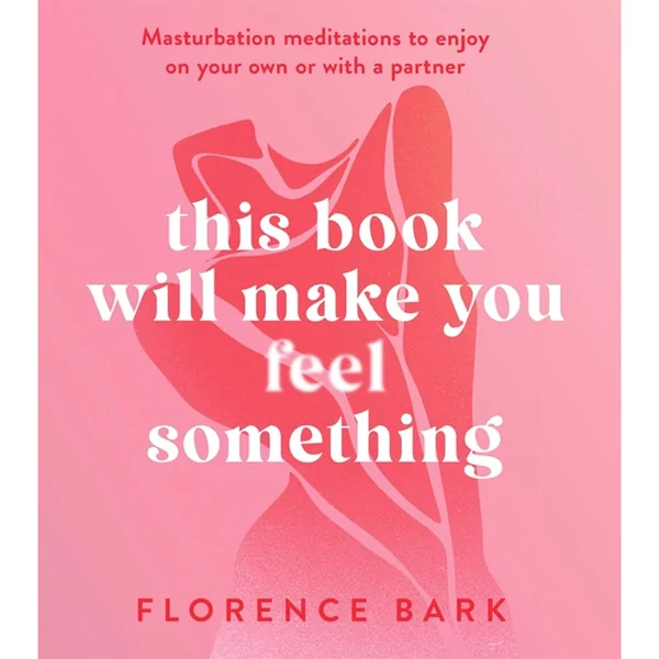 This Book will make you Feel Something